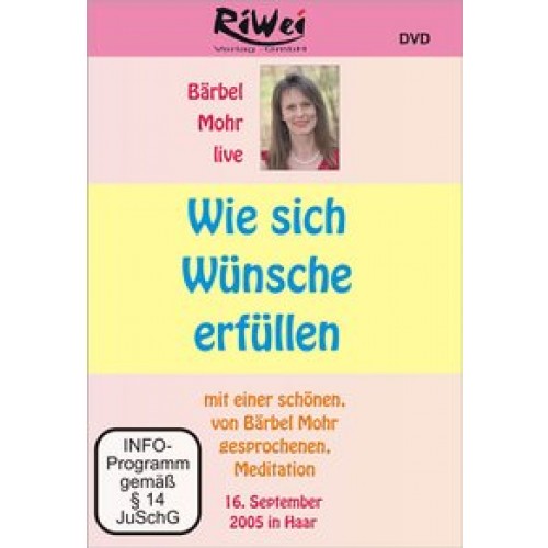 Wie sich Wünsche erfüllen