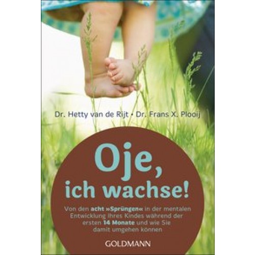 Oje, ich wachse!