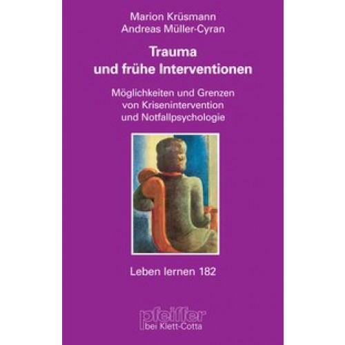 Trauma und frühe Interventionen