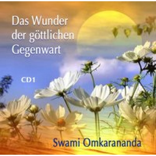 Das Wunder der göttlichen Gegenwart – 3 Audio CDs