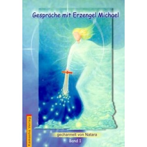 Gespräche mit Erzengel Michael