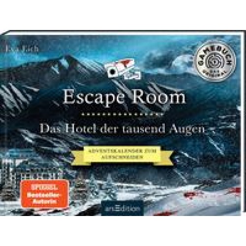 Escape Room. Das Hotel der tausend Augen Eva Eich