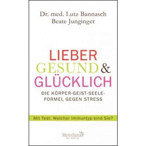 Lieber gesund & glücklich