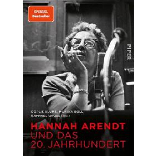 Hannah Arendt und das 20. Jahrhundert