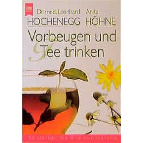 Vorbeugen und Tee trinken