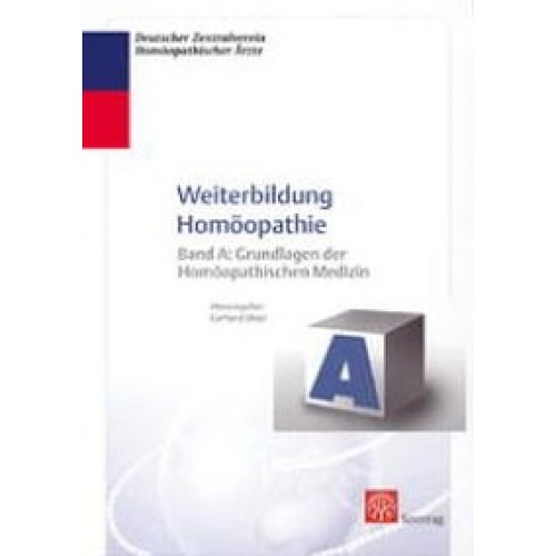 Weiterbildung Homöopathie (Bde A - B, altes Curriculum)