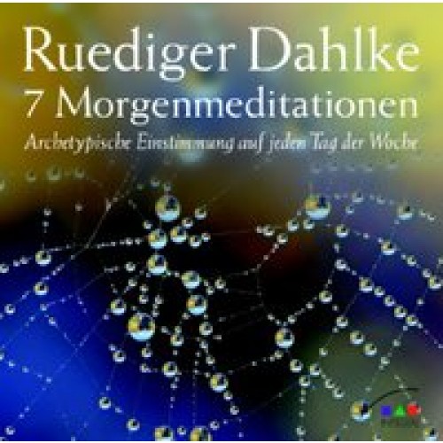 7 Morgenmeditationen