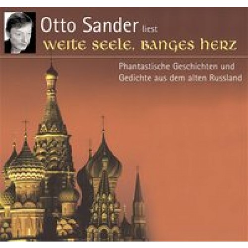 Weite Seele - Banges Herz