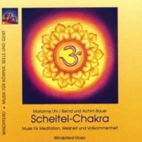 Musik für das Scheitel-Chakra