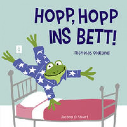 Hopp, hopp ins Bett!