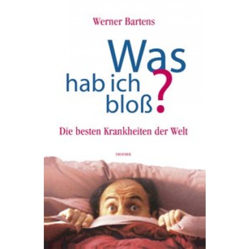 Was hab ich bloß?