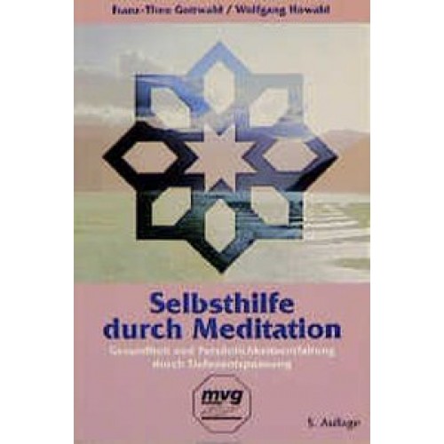 Selbsthilfe durch Meditation