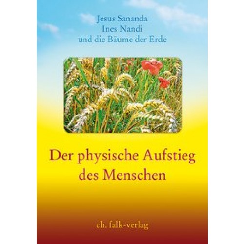 Der physische Aufstieg des Menschen