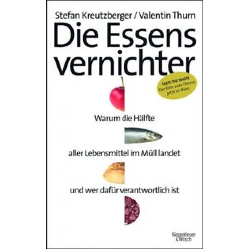 Die Essensvernichter