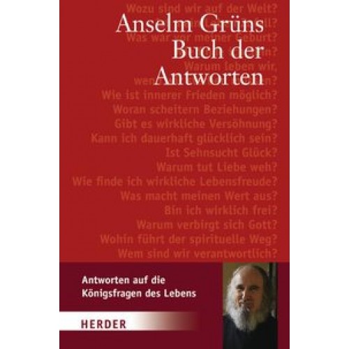 Anselm Grüns Buch der Antworten