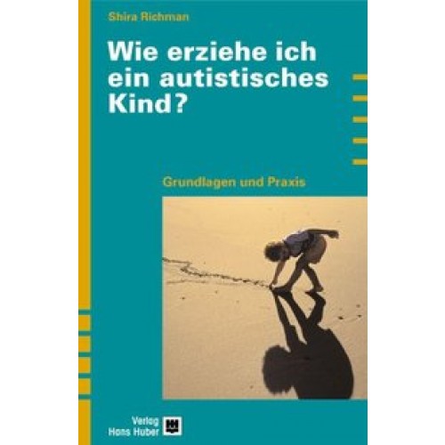 Wie erziehe ich ein autistisches Kind?