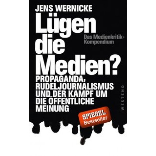 Lügen die Medien?