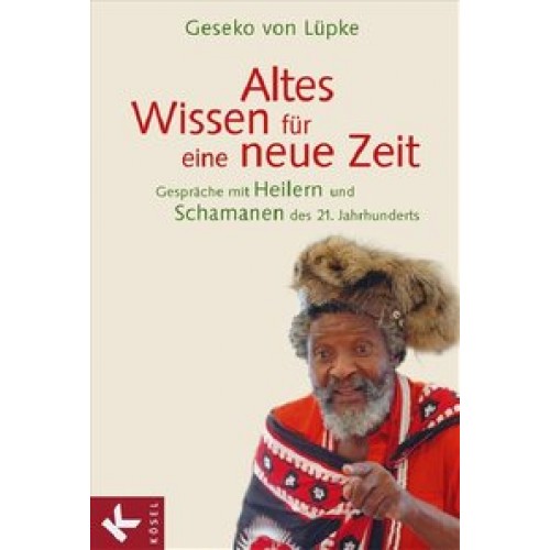 Altes Wissen für eine neue Zeit