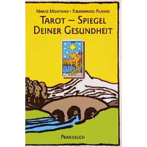 Tarot - Spiegel deiner Gesundheit