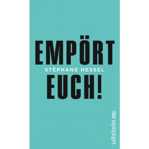 Empört Euch!