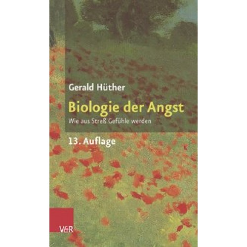 Biologie der Angst