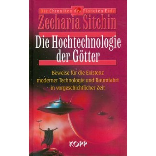 Die Hochtechnologie der Götter