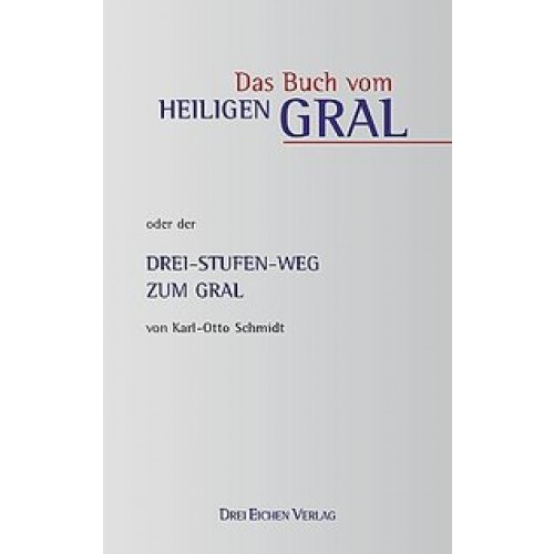 Das Buch vom heiligen Gral