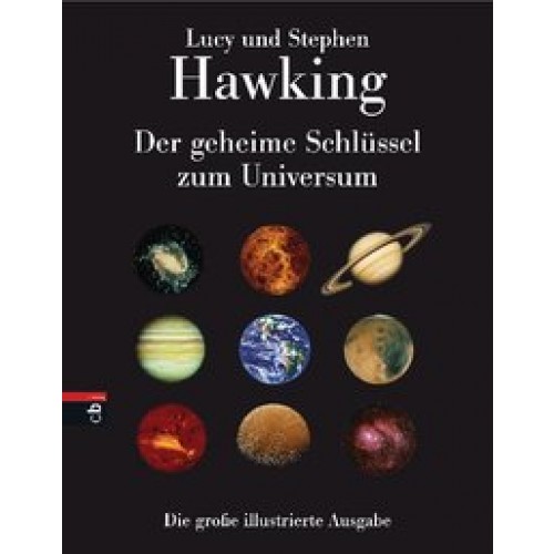 Der geheime Schlüssel zum Universum