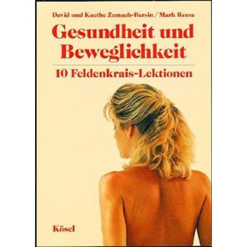 Gesundheit und Beweglichkeit