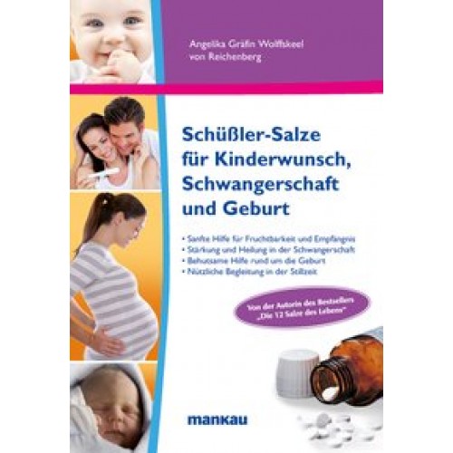 Schüßler-Salze für Kinderwunsch, Schwangerschaft und Geburt