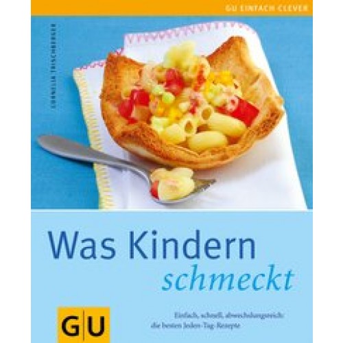 Kindern schmeckt, Was