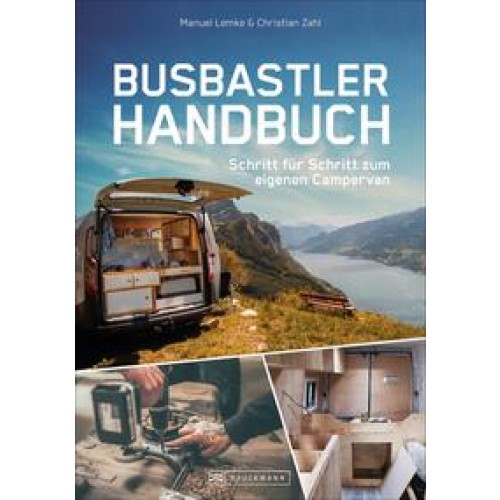 Das Busbastler Handbuch