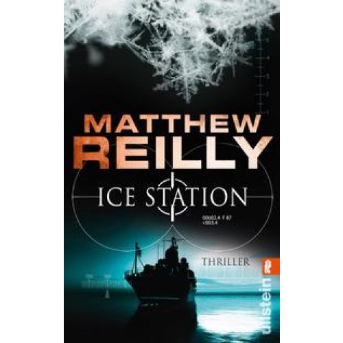 Ice Station (Ein Scarecrow-Thriller 1)